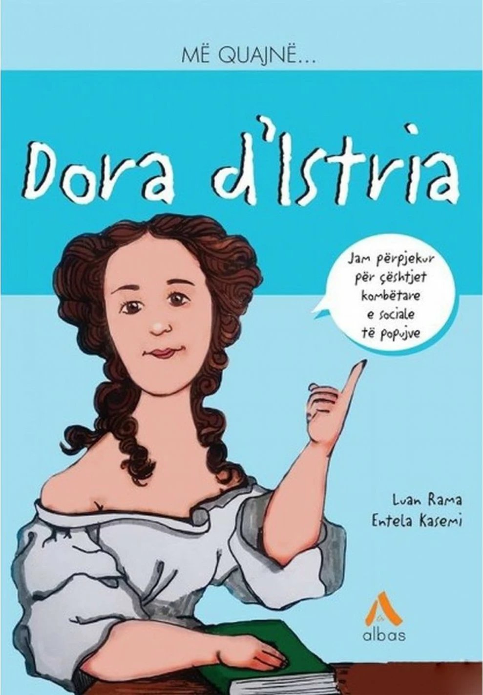 Me Quajne Dora D Istria - Luan Rama
