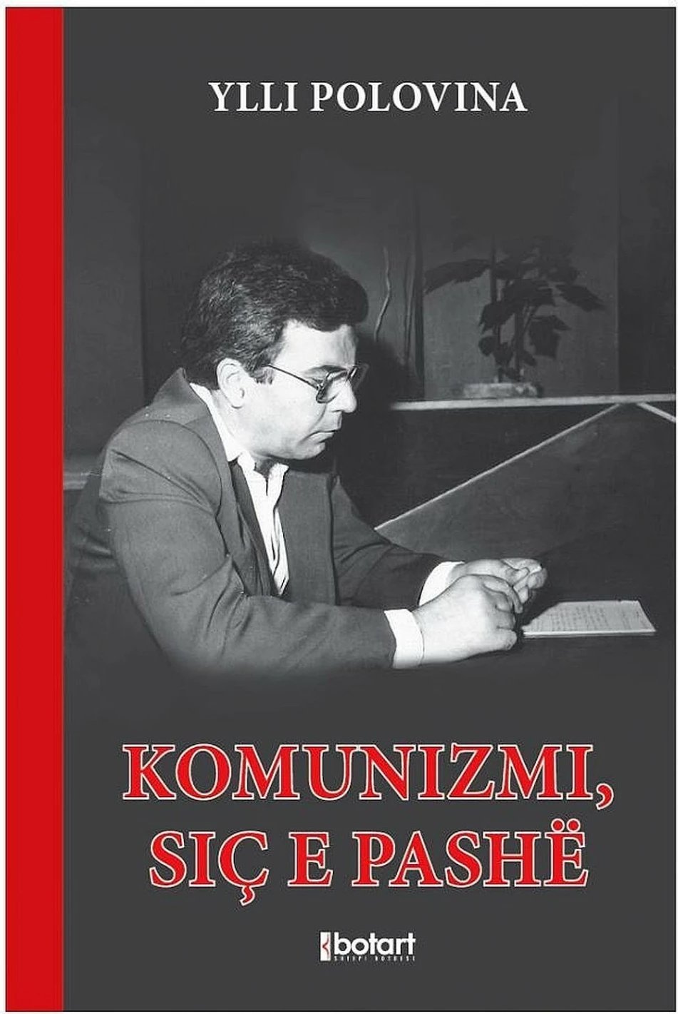 Komunizmi Sic E Pashe - Ylli Polovina