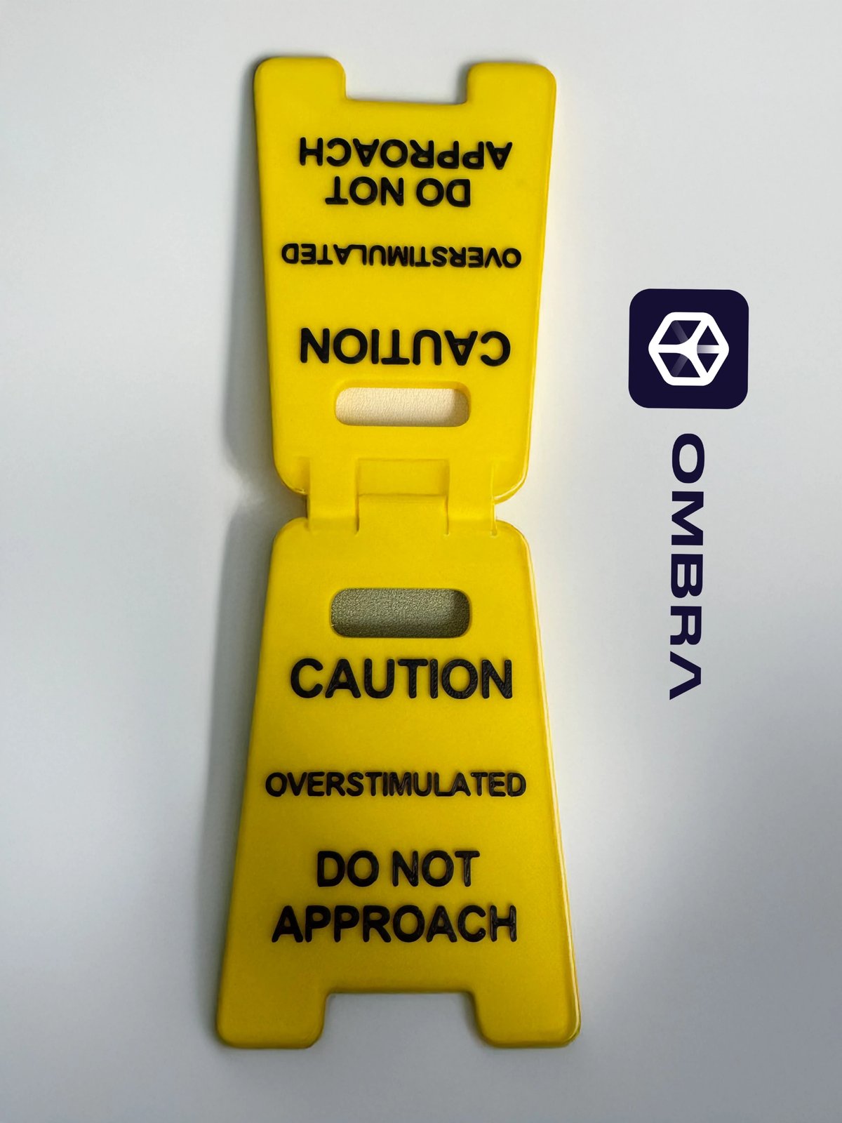 CAUTION MINI DESK SIGN "Overstimulated" - e verdhë