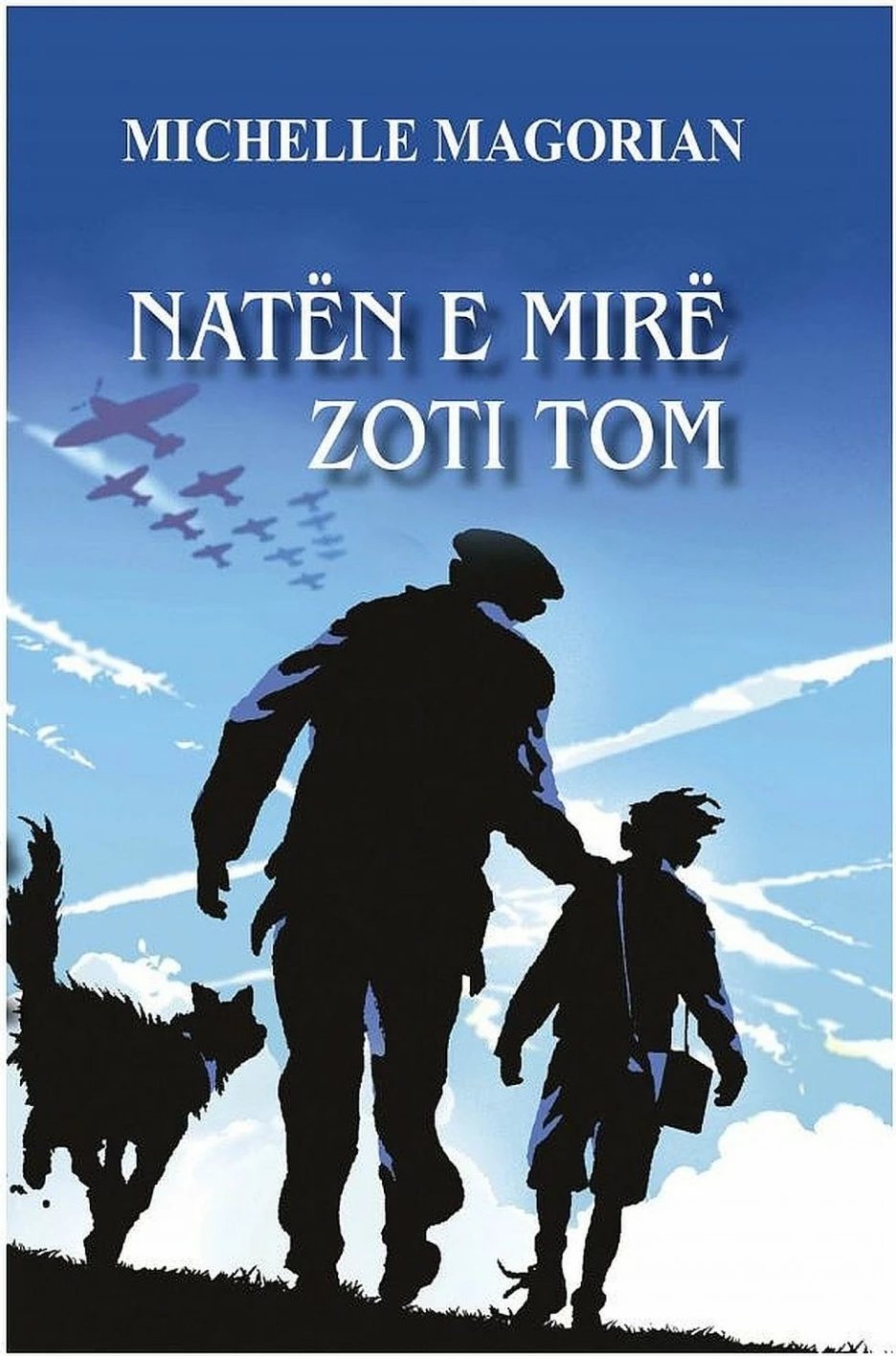 Naten E Mire Zoti Tom - Michelle Magorian