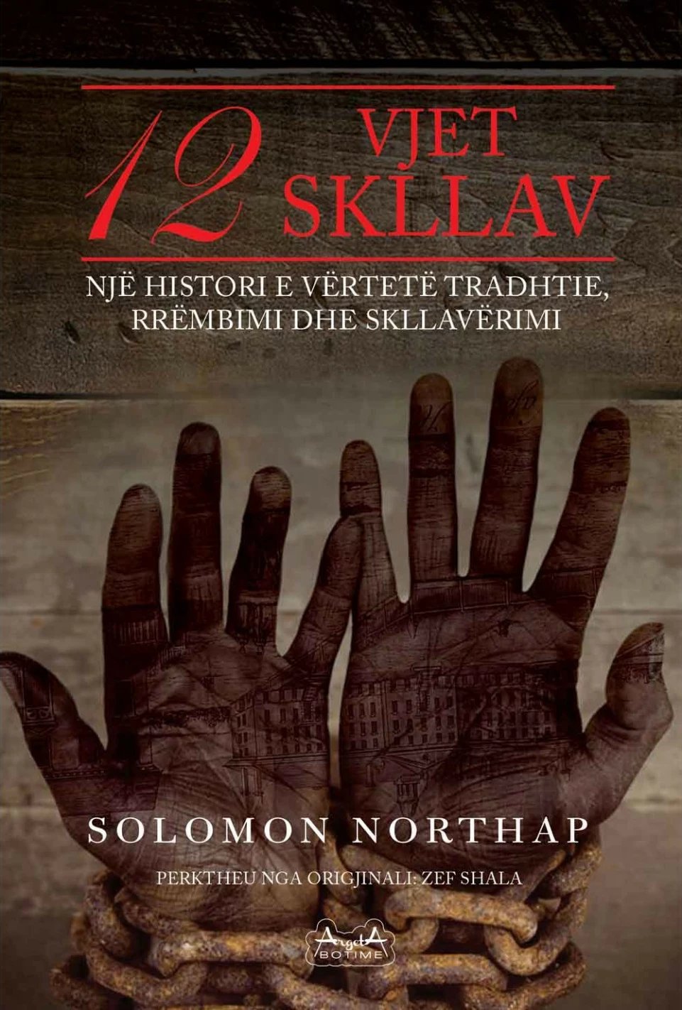 12 Vjet Skllav - Solomon Northup