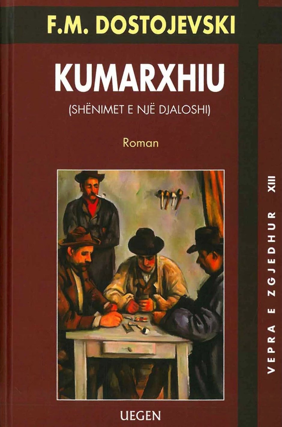 Kumarxhiu - Fjodor M.dostojevski