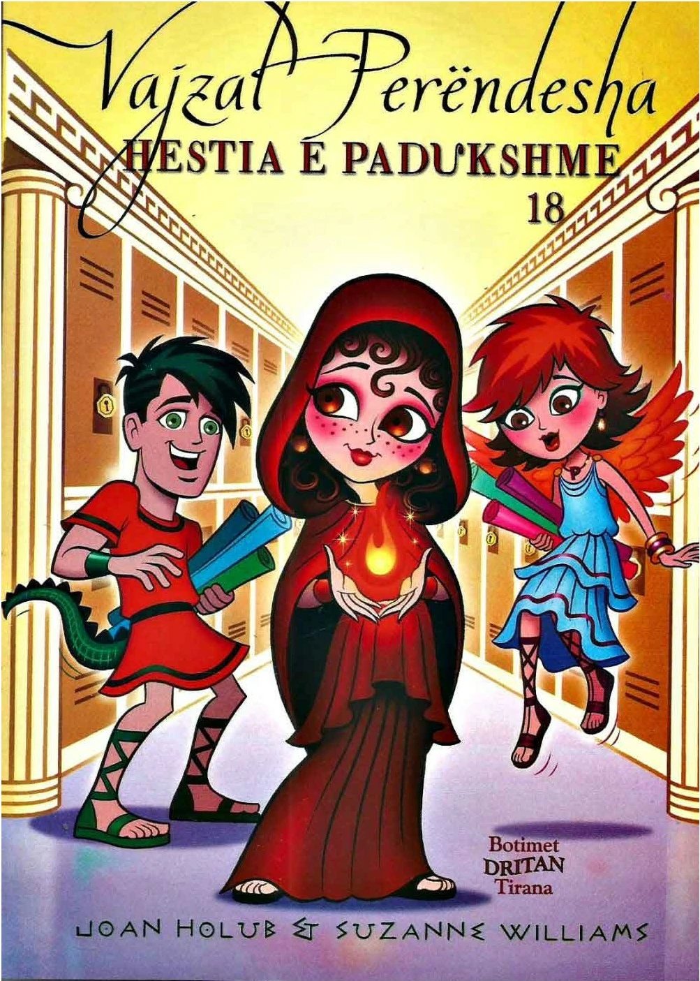 Vajzat Perendesha 18 Hestia E Padukshme - Joan Holub