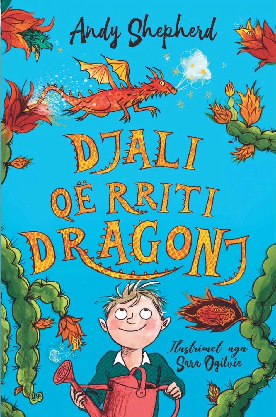 Djali Qe Rriti Dragonj - Andy Shepherd