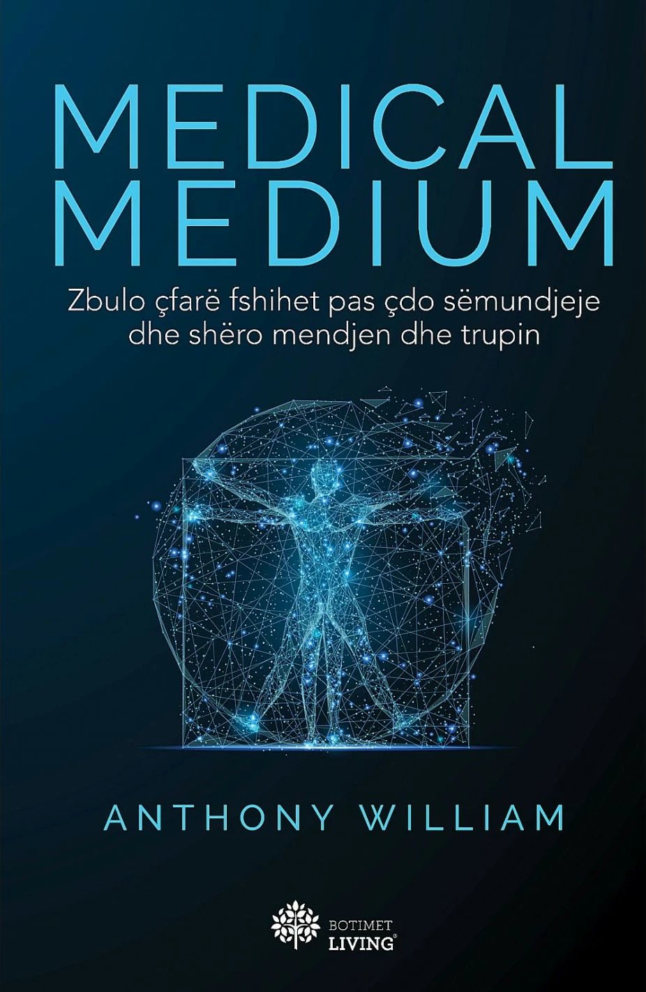 Medical Medium - Anthony William