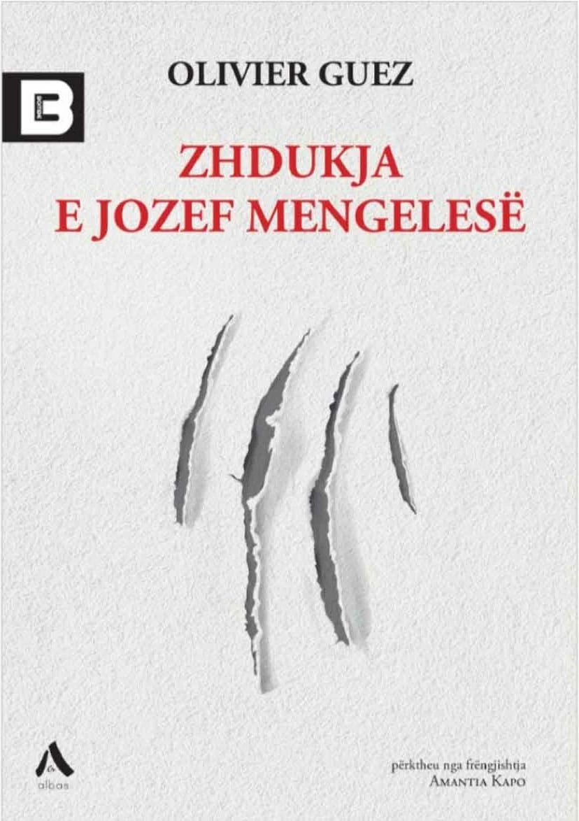 Zhdukja E Jozef Mengelese - Olivier Guez