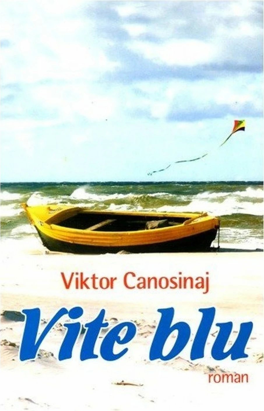 Vite Blu - Viktor Canosinaj