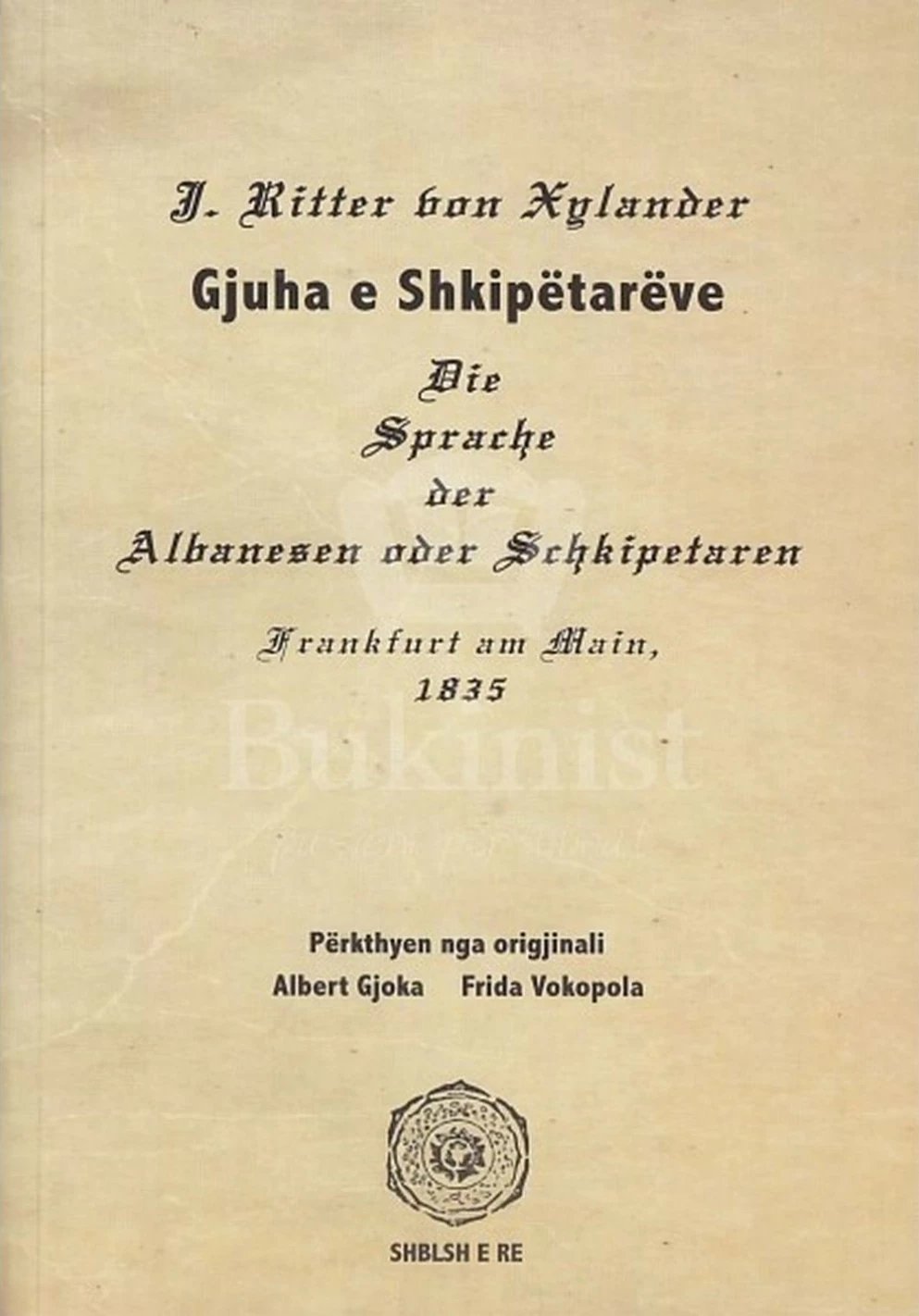Gjuha E Shkipetareve - J.ritter Von Xylander