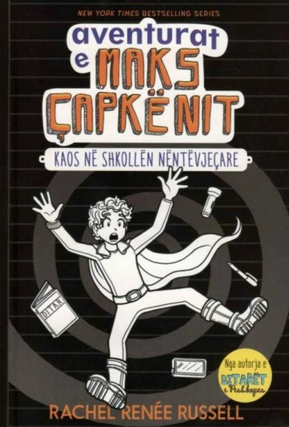 Aventurat E Maks Capkenit 2 Kaos Ne Shkollen Nentevjecare - Rachel Renne Russell