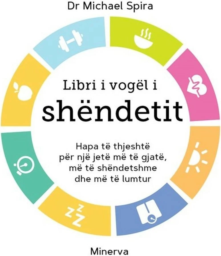 Libri I Vogel I Shendetit - Michael Spira