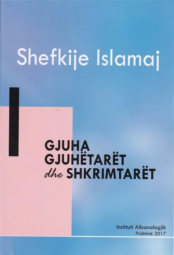 Portreti Intelektual Shkencor Dhe Letrar - SHEFKIJE ISLAMAJ