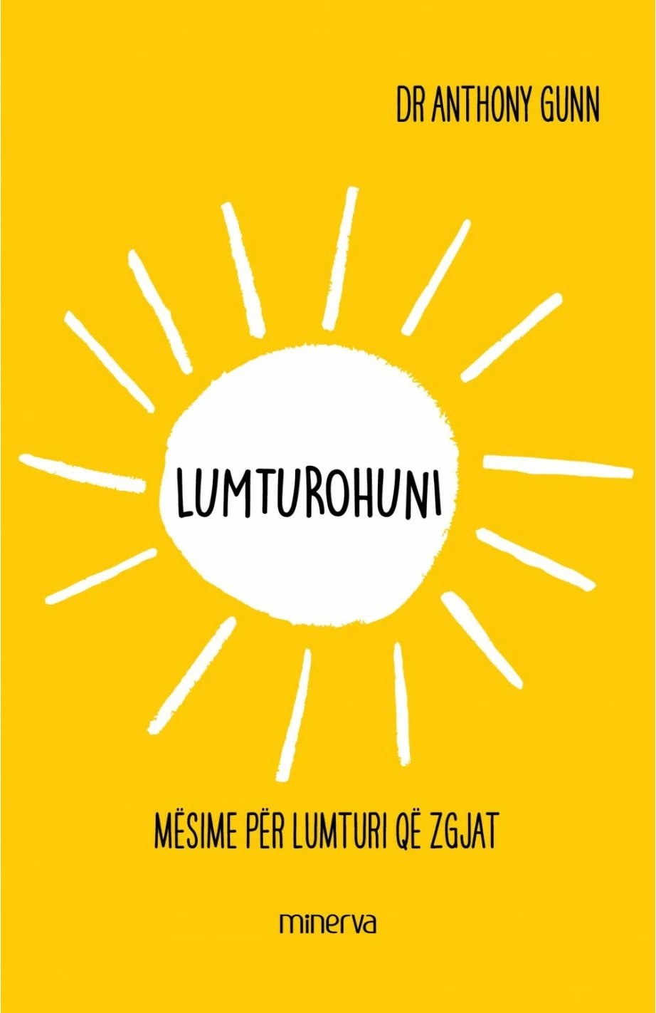 Lumturohuni - Anthony Gunn