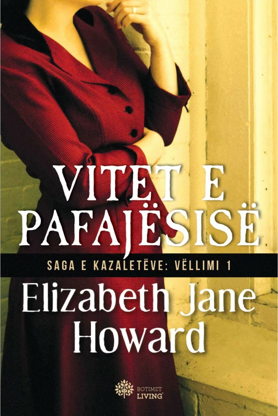 Vitet E Pafajesise - Elizabeth Jane Howard