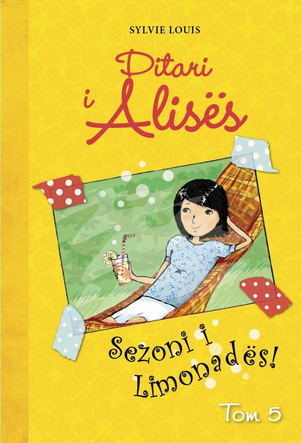Ditari I Alises 5 Sezoni I Limonades - Sylvie Louis