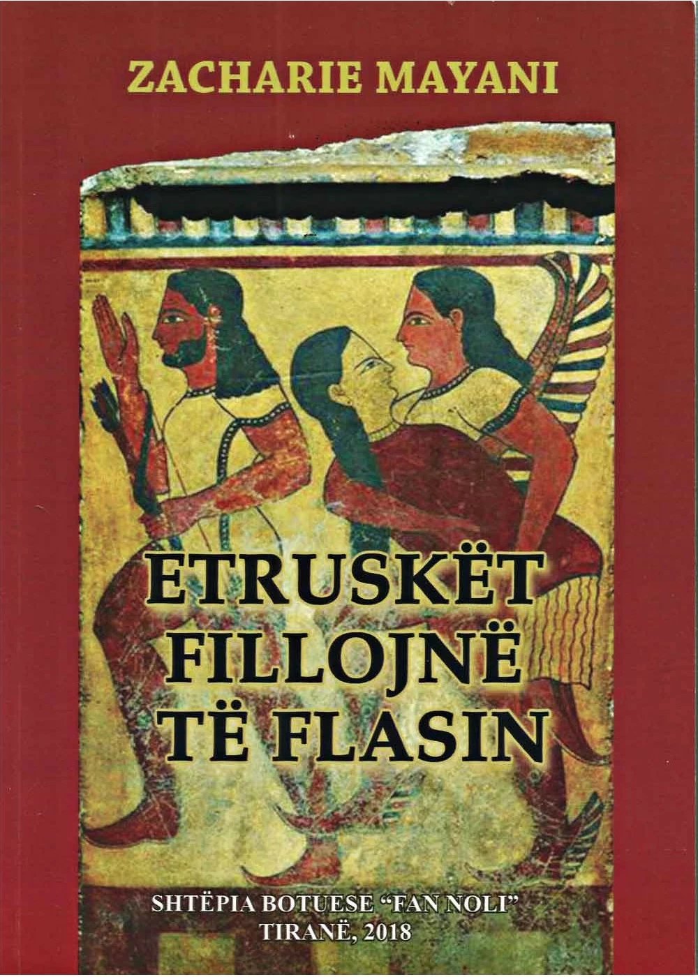 Etrusket Fillojne Te Flasin - Zacharie Mayani
