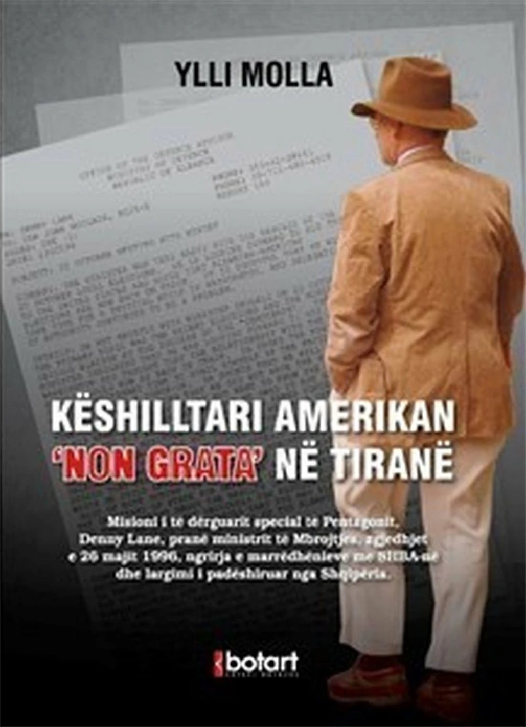 Keshilltari Amerikan Non Grata Ne Tirane - Ylli Molla