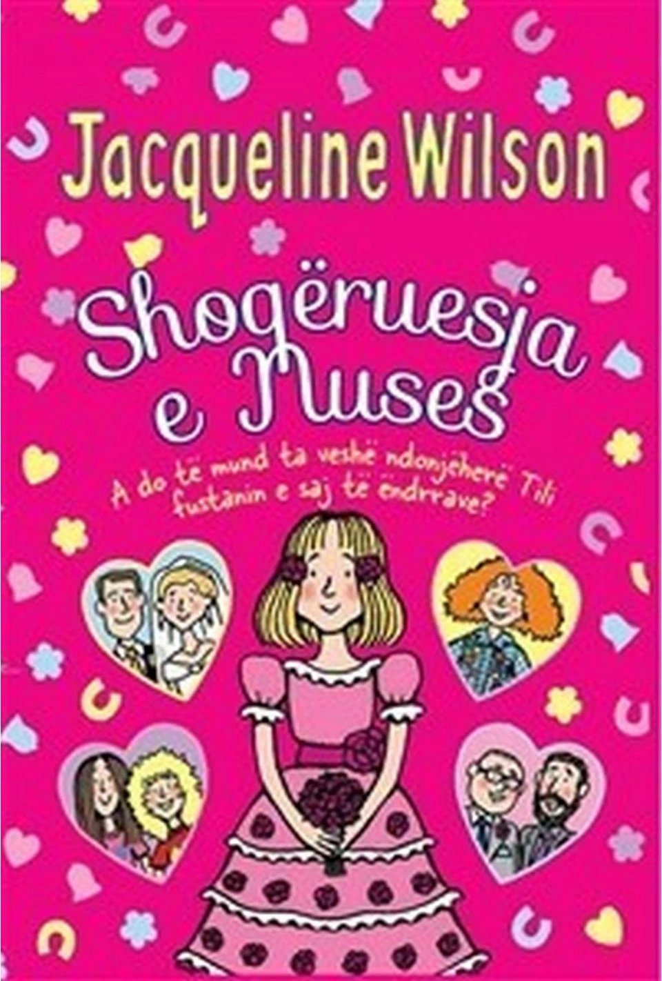 Shoqeruesja E Nuses - Jacqueline Wilson