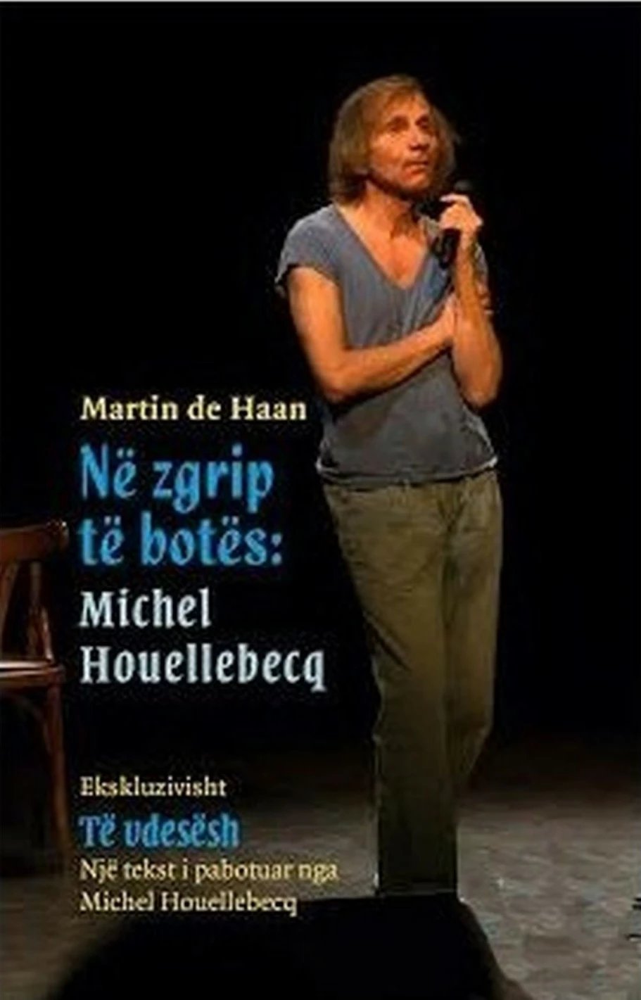 Ne Zgrip Te Botes Michel Houellebecq - Martin De Haan