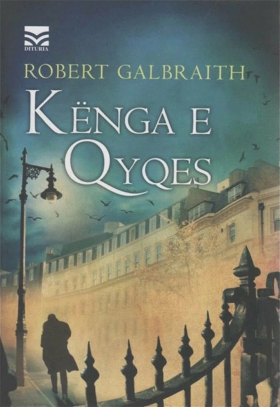 Kenga E Qyqes - Robert Galbraith