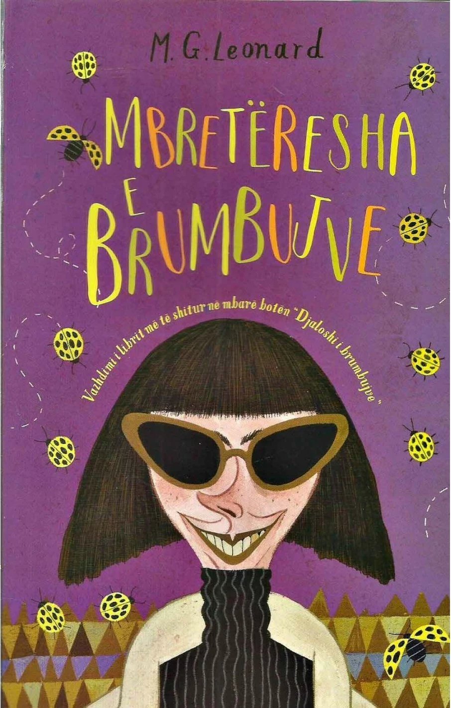 Mbreteresha E Brumbujve - M.g. Leonard