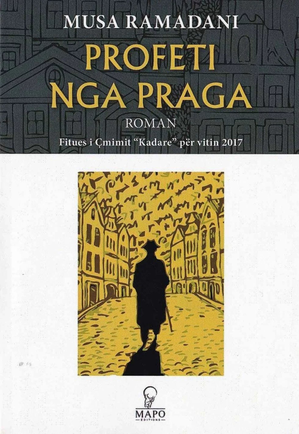 Profeti Nga Praga - Musa Ramadani