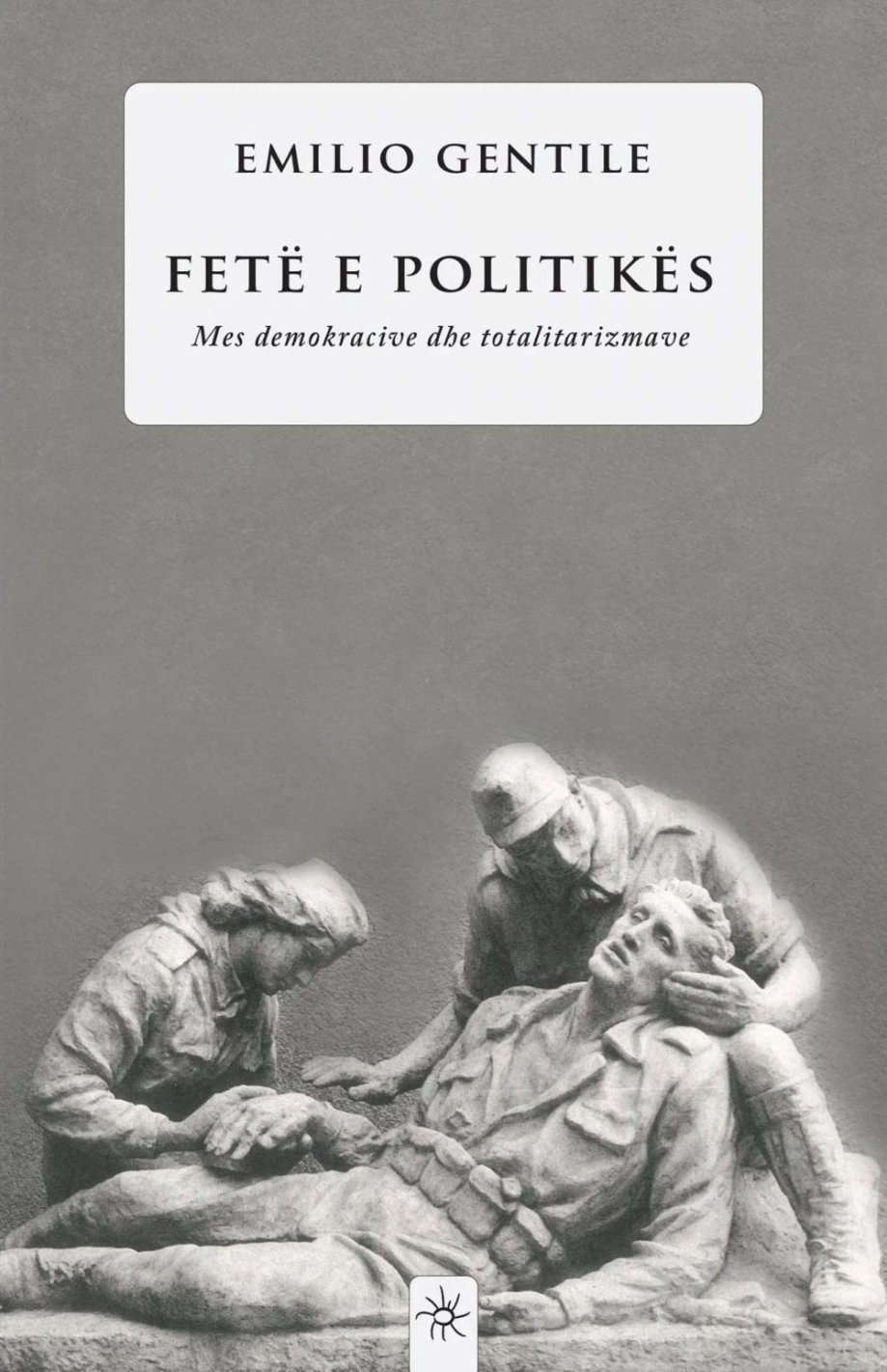 Fete E Politikes - Emilio Gentile