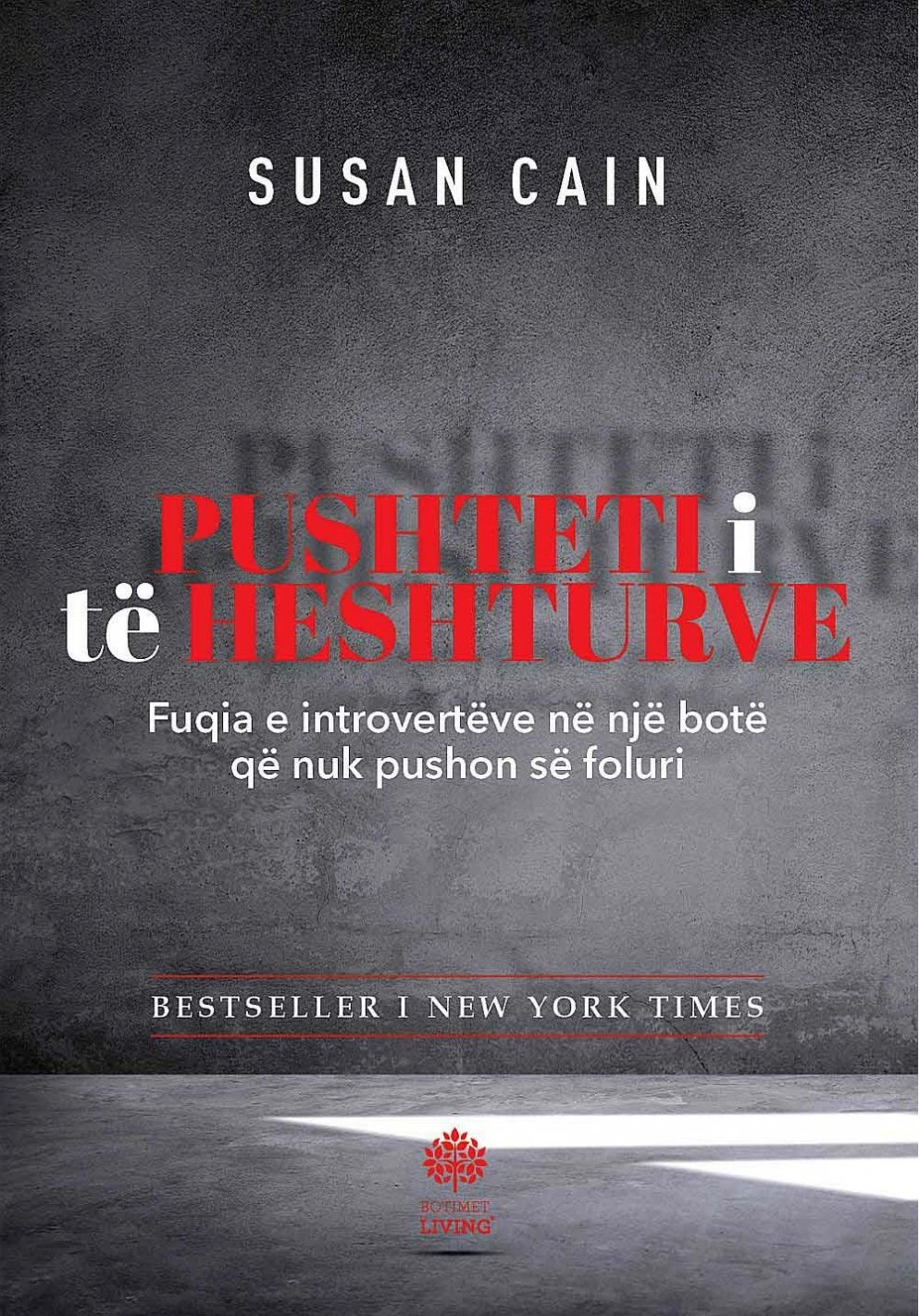 Pushteti I Te Heshturve - Susan Cain