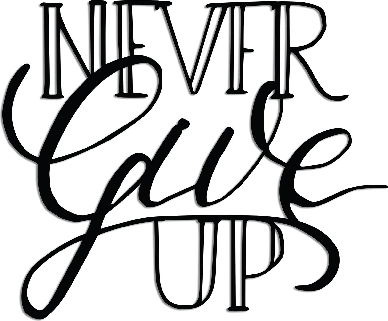 Aksesor dekorativ metalik për mur, Never Give Up