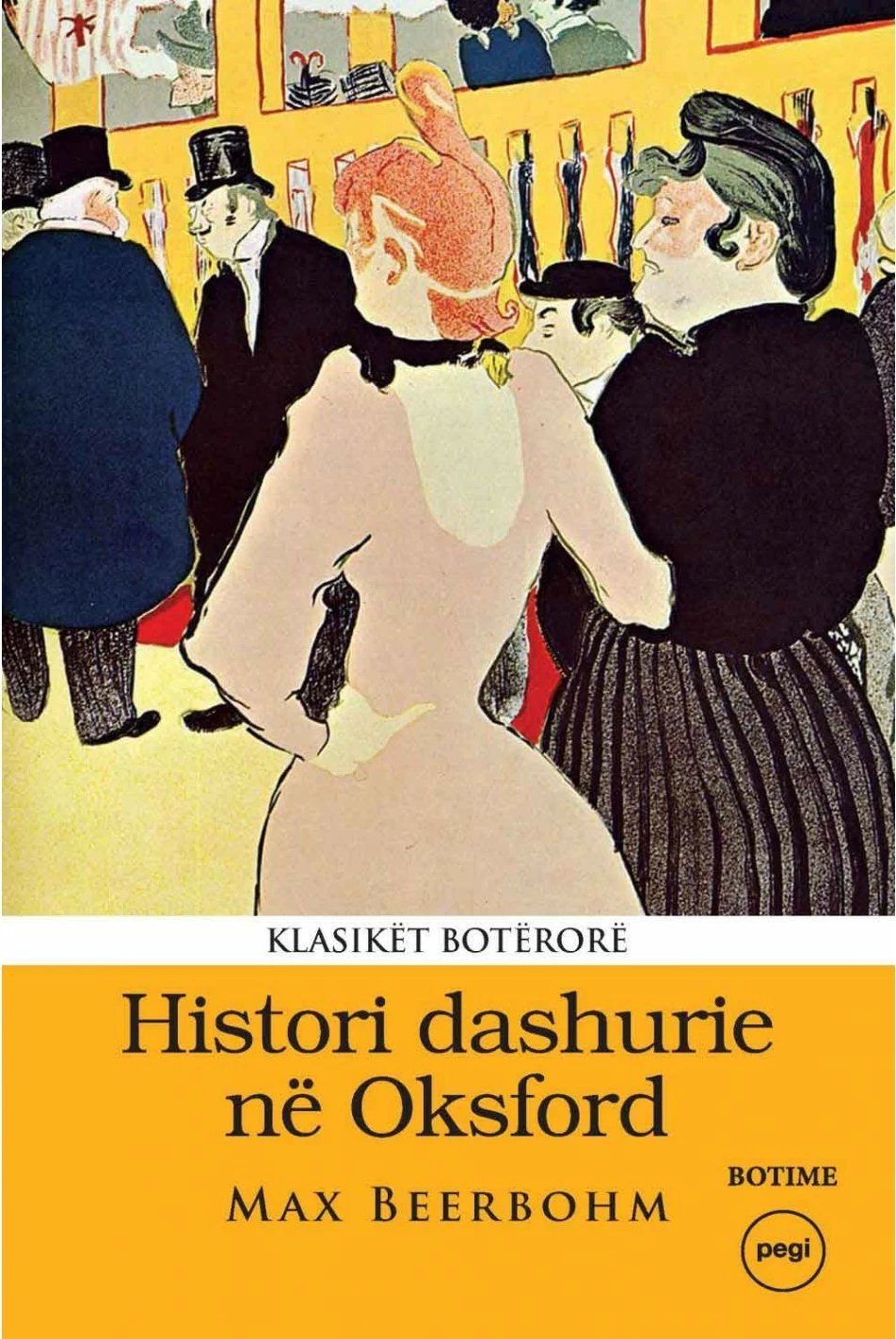 Histori Dashurie Ne Oksford - Max Beerbohm