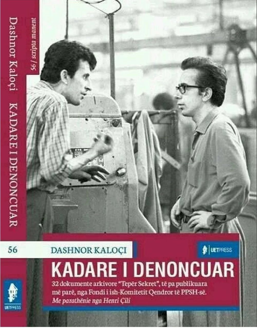 Kadare I Denoncuar - Dashnor Kaloci