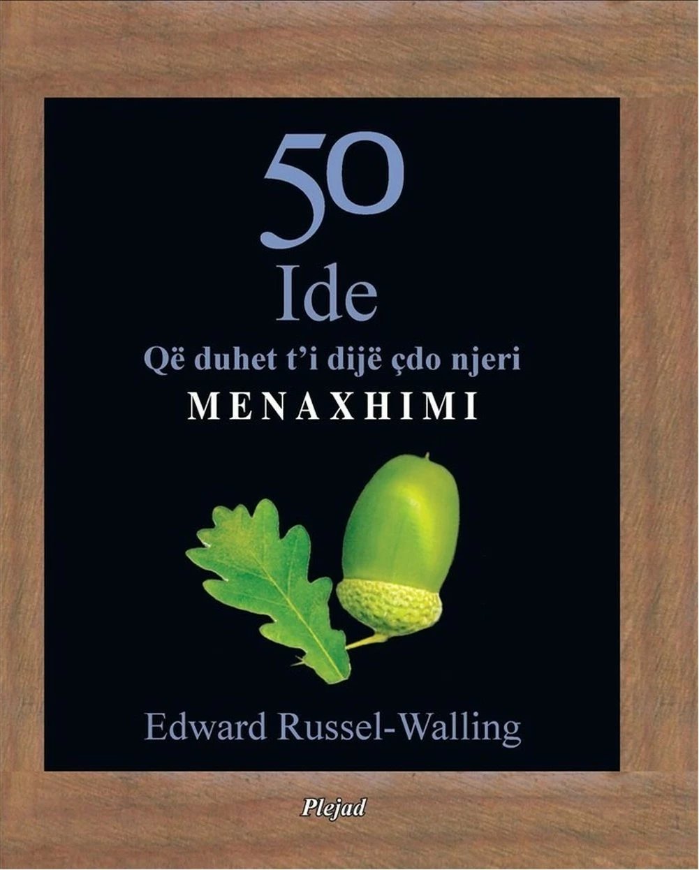 50 Ide Menaxhimi - Edward Russel Walling