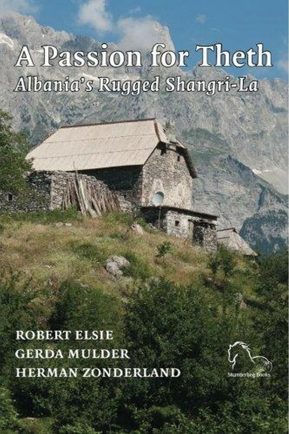 A Passion For Theth - Robert Elsie