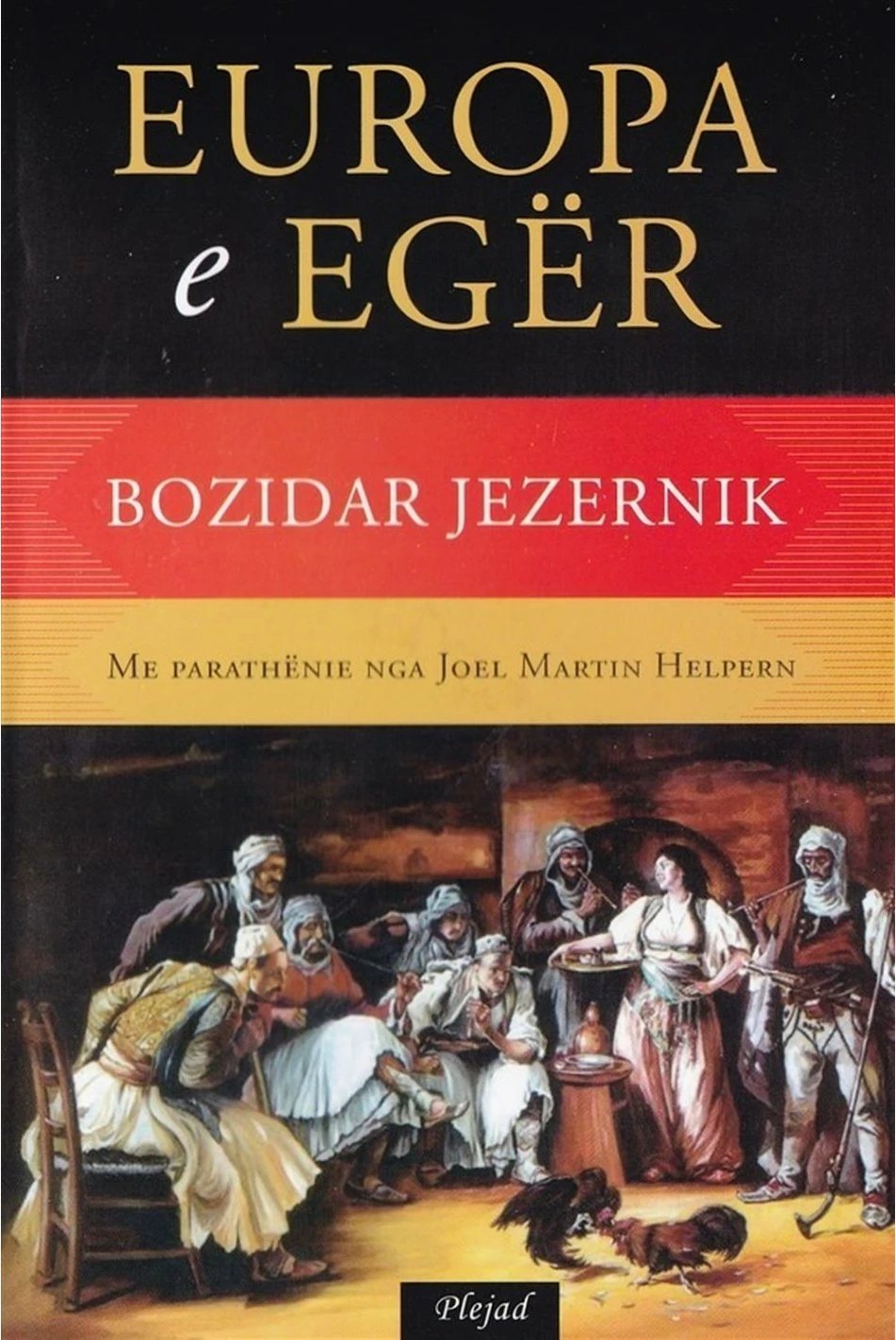 Europa E Eger - Bozidar Jezernik