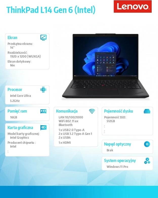 Laptop Lenovo ThinkPad L14 Gen 6, Intel Core Ultra 7 255U, 16 GB RAM, 512 GB SSD, 14", Windows 11 Pro, E zezë