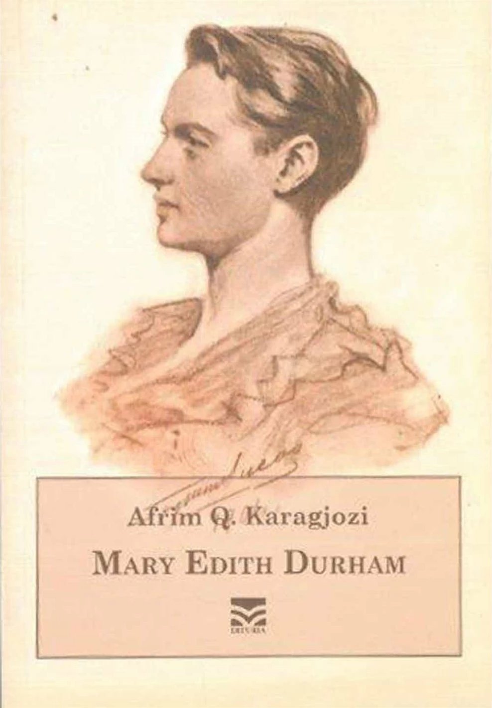 MARY EDITH DURHAM