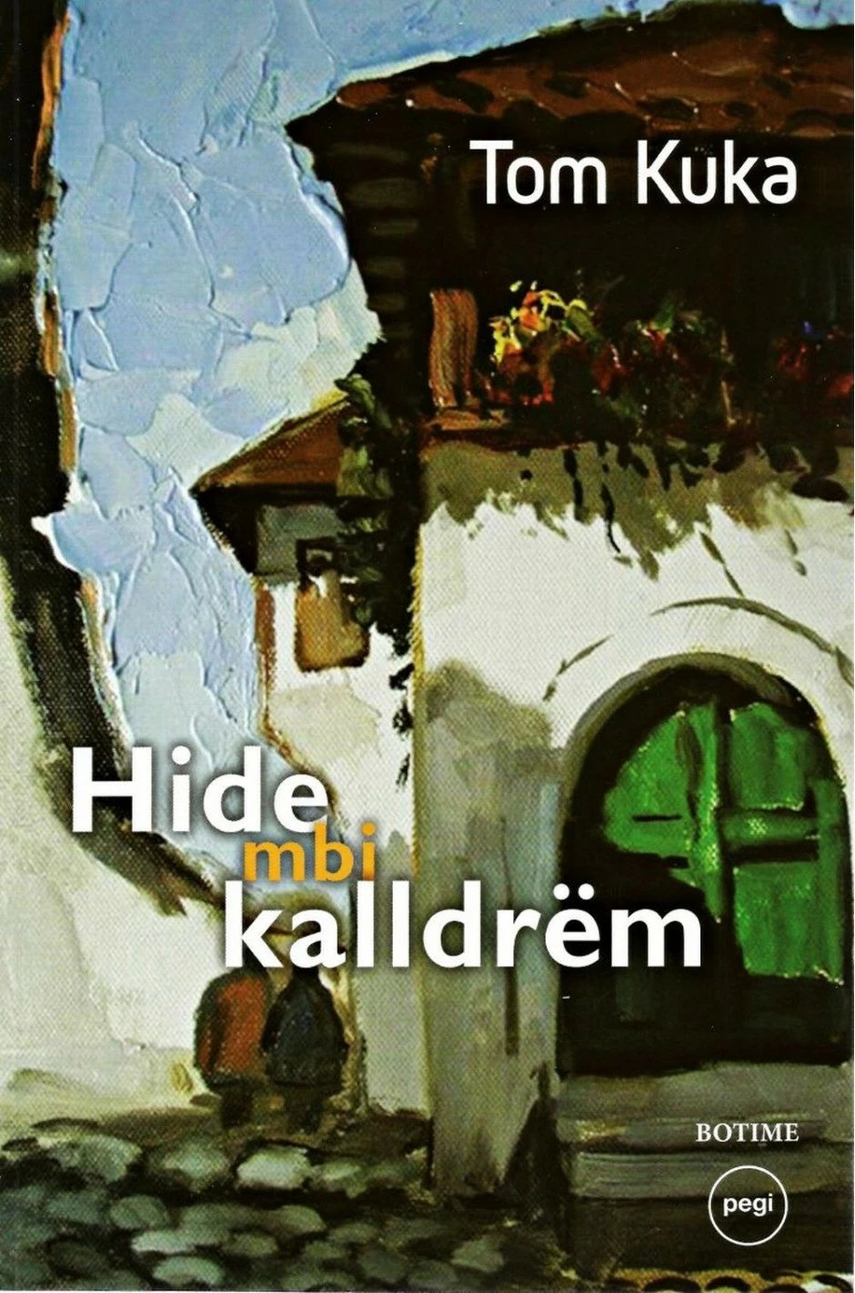 Hide Mbi Kalldrem - Tom Kuka