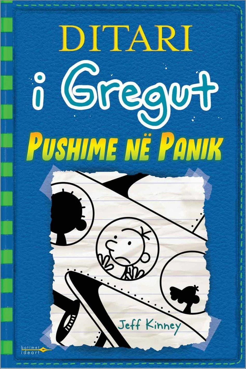 Ditari I Gregut 12 : Pushime Ne Panik - Jeff Kinney