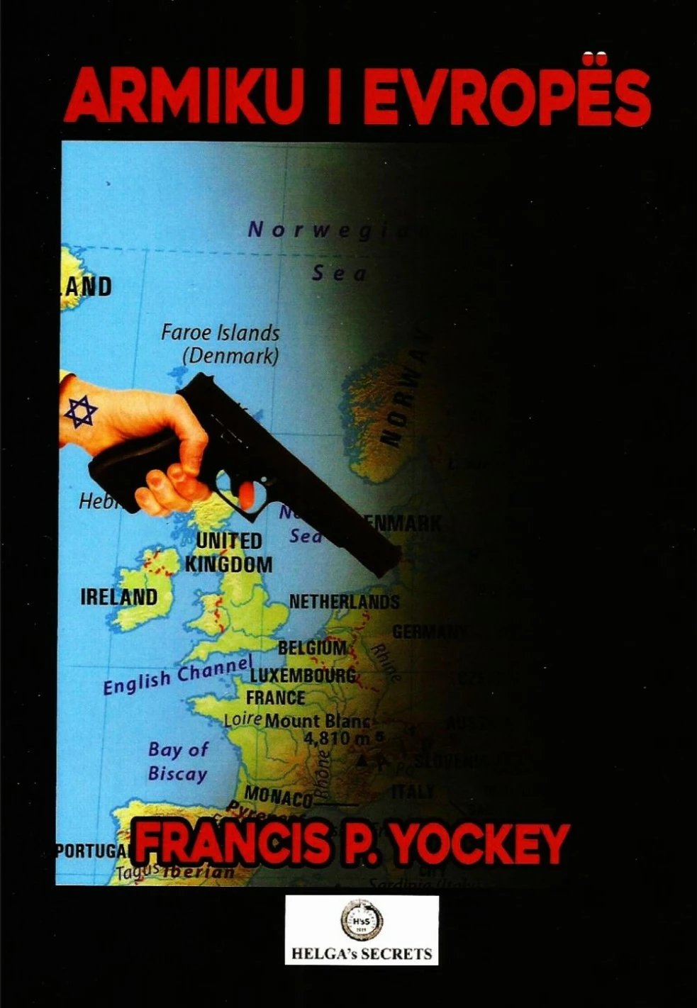 Armiku I Evropes - Francis Parker Yockey