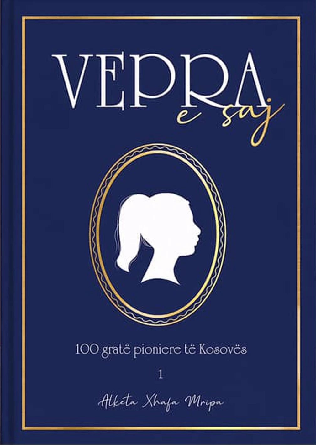 Vepra e saj, autori Alketa Xhafa Mripa Vepra e saj, autori Alketa Xhafa Mripa