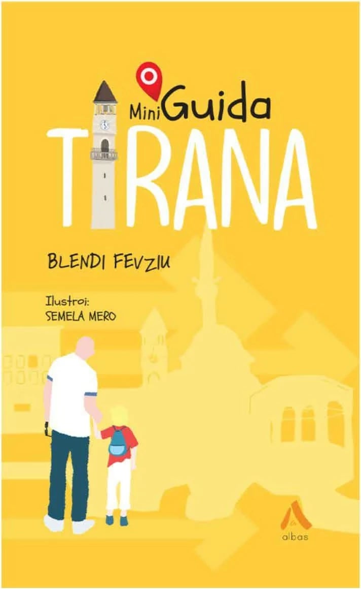 Tirana Mini Guida - Blendi Fevziu