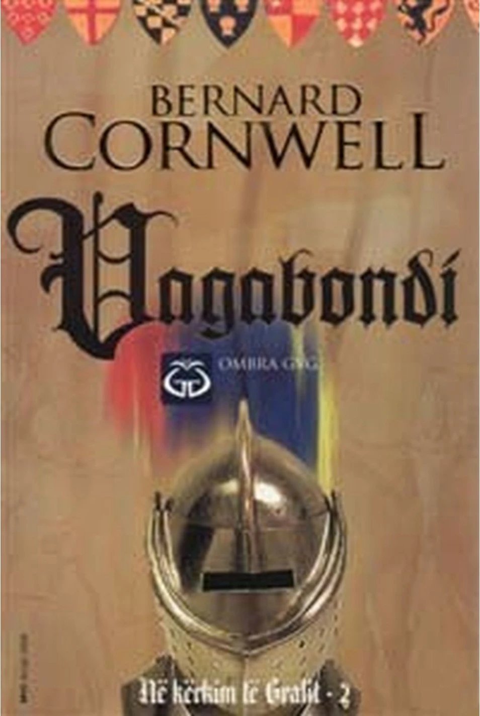 Vagabondi - Bernard Cornwell