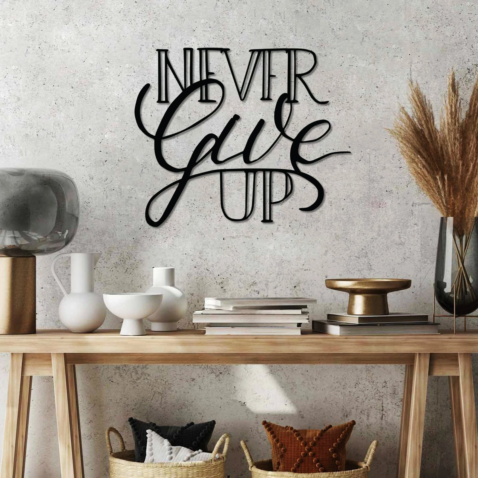 Aksesor dekorativ metalik për mur, Never Give Up