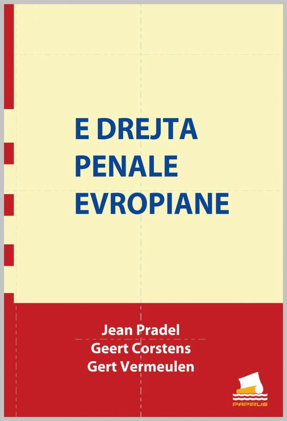 E Drejta Penale Evropiane - Jean Pradel