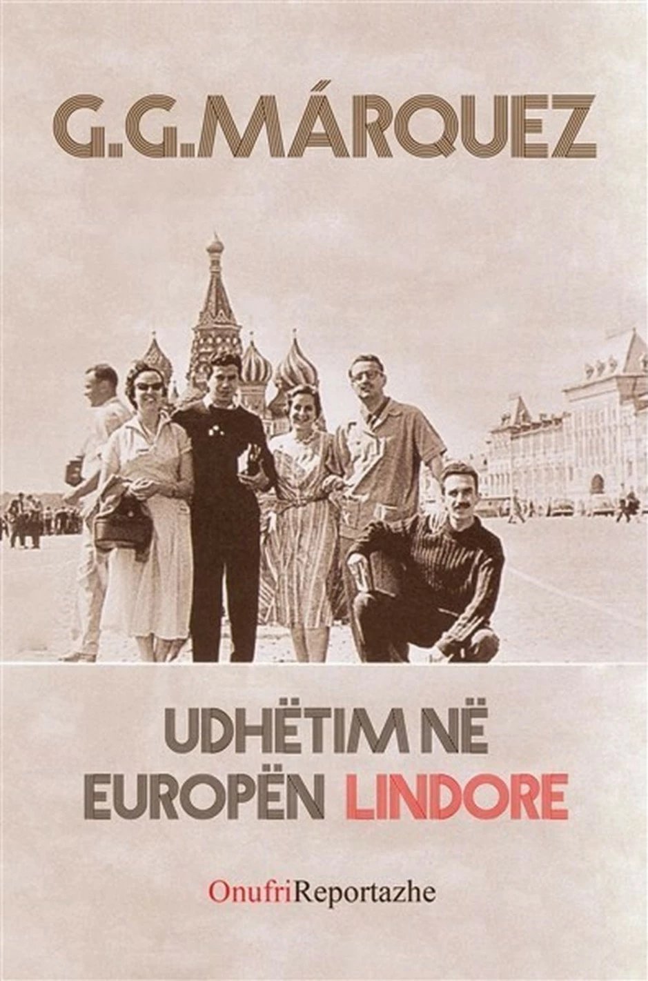 Udhetim Ne Europen Lindore - G.g Marquez