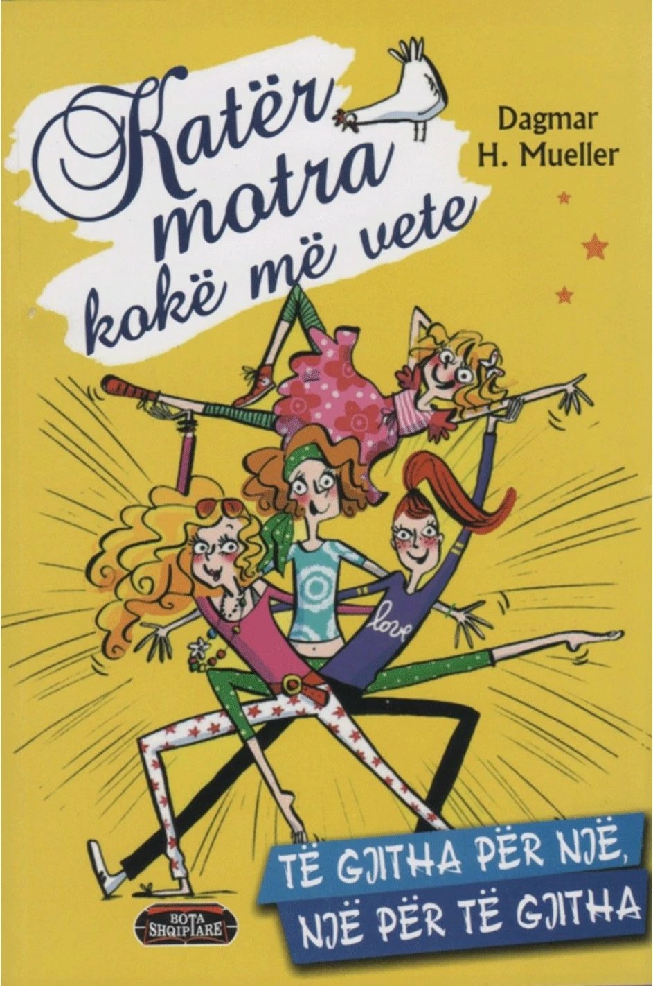 Kater Motra Koke Me Vete 3 Perpara Me Gjithe Fuqine - Dagmar H.mueller