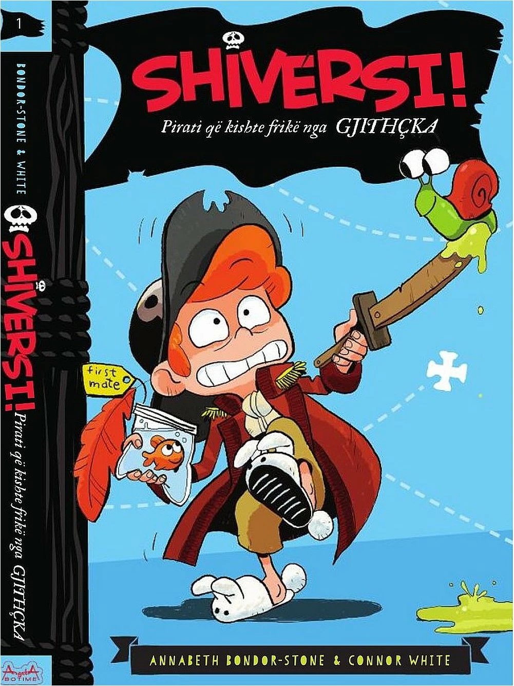 Shiversi Pirati Qe Kishte Frike Nga Gjithcka - Annabeth Bondor Stone