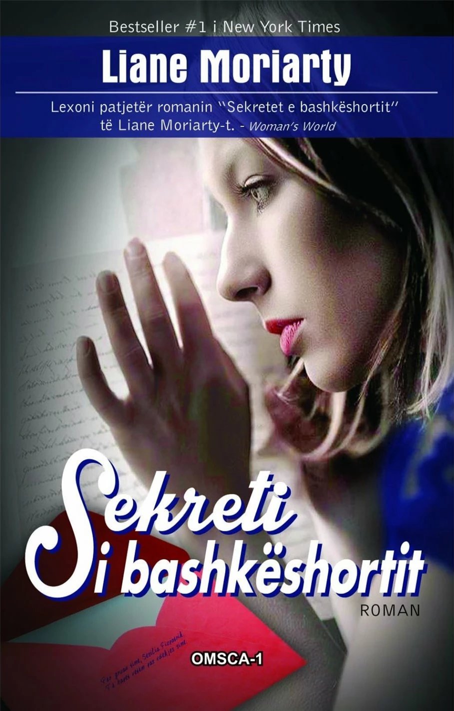 Sekreti I Bashkeshortit - Liane Moriarty