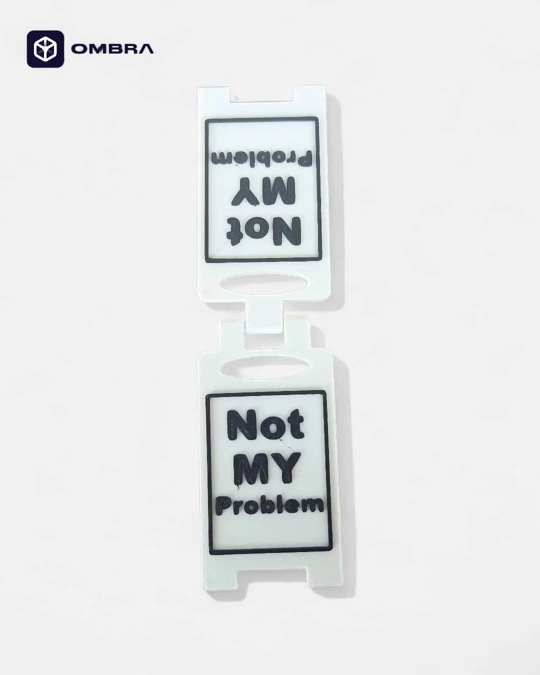 Tabelë "Not my Problem" - e bardhe