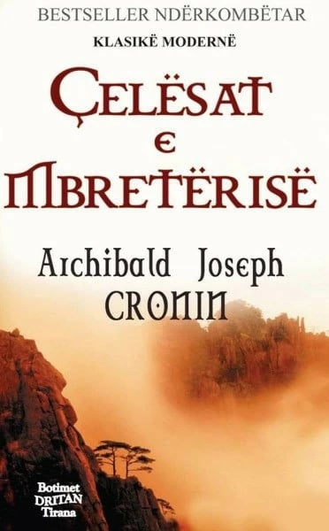 Celesat E Mbreterise - A. J. CRONIN