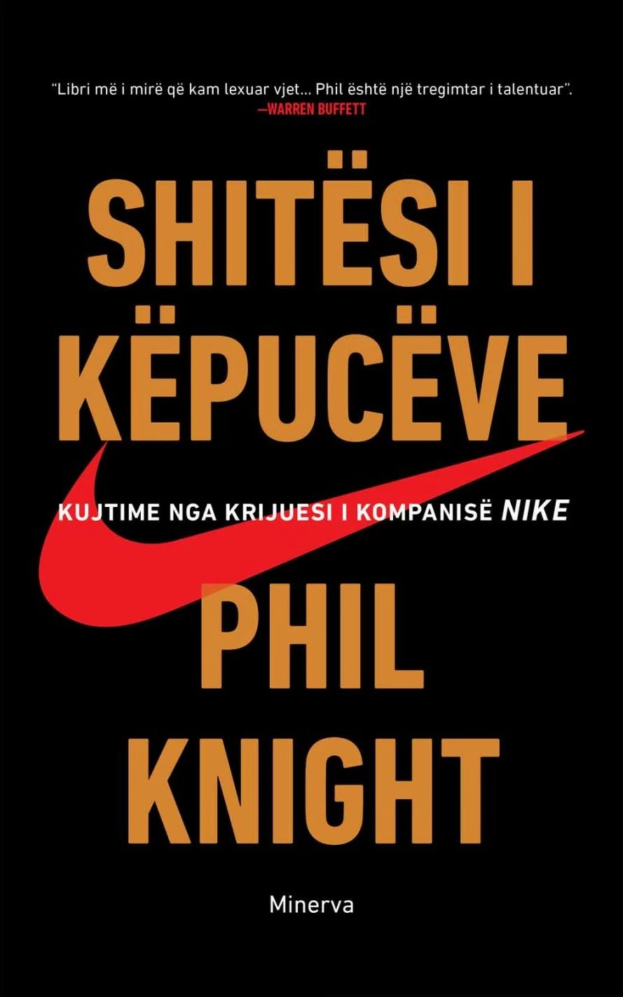 Shitesi I Kepuceve - Phil Knight
